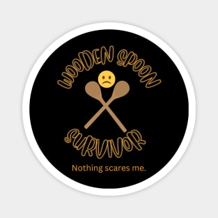 Wooden Spoon Survivor Magnet